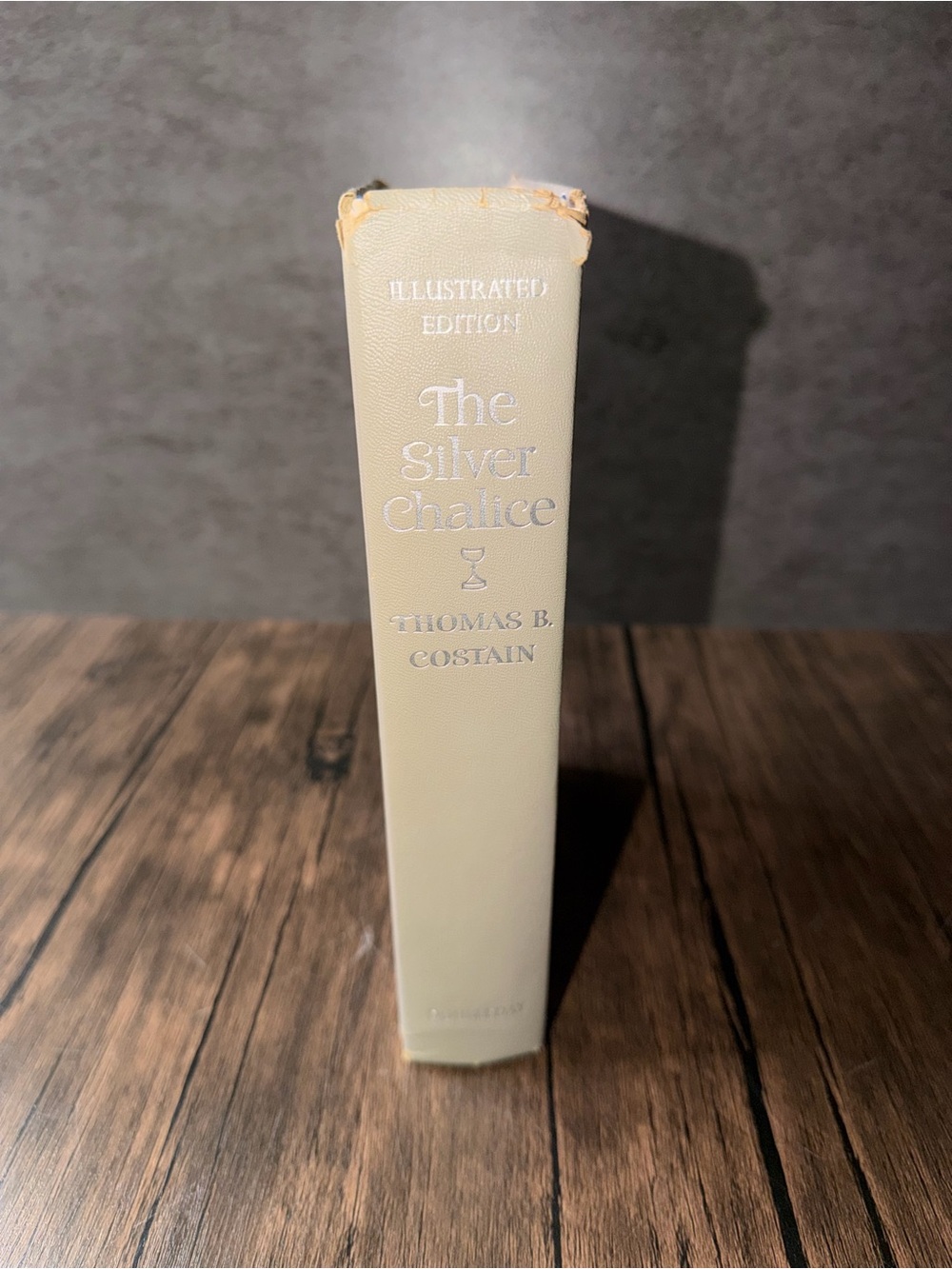 The Silver Chalice by Thomas B. Costain - Cream Hardcover